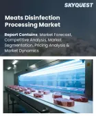 表紙：食肉消毒加工市場の規模、シェア、および成長分析：消毒技術別、食肉の種類別、加工段階別、用途別、エンドユーザー別、設備の種類別、地域別―2026年～2033年の業界予測