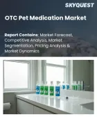 表紙：ペット用OTC医薬品市場の規模、シェア、および成長分析：動物タイプ別、製品カテゴリー別、剤形別、流通チャネル別、地域別―2026年～2033年の業界予測