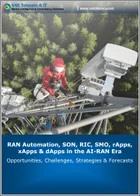 AI-RAN時代におけるRANオートメーション、SON、RIC、SMO、rApps、xApps、dApps：2026年～2040年 - 機会、課題、戦略、および予測