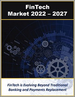 表紙：フィンテック市場：技術、アプリケーション、サービス (2022年～2027年)