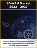 表紙：SD-WAN市場：コンポーネント別・アプライアンス別・サービス別・展開方式別・セグメント別・業種別 (2022年～2027年)