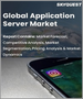 表紙：アプリケーションサーバーの世界市場：タイプ別、展開別、最終用途別、地域別 - 予測・分析（2022年～2028年）