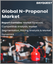 表紙：N-プロパノールの世界市場：タイプ別、製品別、用途別、地域別 - 予測分析（2022年～2028年）