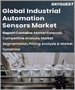 表紙：産業オートメーション用センサーの世界市場：センサー別、タイプ別、最終用途別、地域別 - 予測分析（2022年～2028年）
