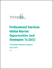 表紙：プロフェッショナルサービスの世界市場、2032年までの機会と戦略