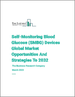 表紙：セルフモニタリング血糖（SMBG）デバイスの世界市場、2032年までの機会と戦略