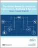 表紙：産業用サイバーセキュリティソフトウェア&サービスの世界市場：～2027年