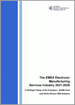 表紙：欧州・中東・アフリカの電子機器製造サービス（EMS）業界 - 欧州のEMS業界の戦略的市場分析（2021年～2026年）