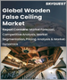 表紙：木製吊り天井の世界市場 (2022-2028年)：木材タイプ・用途 (住宅・非住宅)・施工・形態別の規模・シェア・成長分析・予測