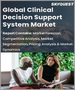 表紙：臨床意思決定支援システムの世界市場 - 市場規模、シェア、成長分析：製品別、用途別、展開モード別、コンポーネント別、業界予測（2022年～2028年）