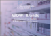 表紙：WOW! Brands - もっとも輝き、もっとも優れたコンシューマーヘルスブランドのケーススタディ