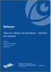 表紙：マレーシアの通信・モバイル・ブロードバンド市場： 統計・分析