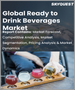 表紙：レディトゥドリンク飲料の世界市場 - 市場規模、シェア、成長分析：製品タイプ別、流通チャネル別、業界予測（2023年～2030年）