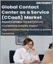 表紙：CCaaS（Contact Center as a Service）の世界市場の規模、シェア、成長分析：機能別、企業規模別、産業別 - 産業予測（2023年～2030年）