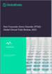 表紙：心的外傷後ストレス障害（PTSD）臨床試験分析：試験フェーズ別、試験状況別、試験回数別、エンドポイントステータス別、スポンサータイプ別、主要国別（2023年最新動向）
