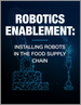 表紙：ロボティクスイネーブルメント：食品サプライチェーンへのロボット導入