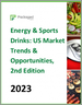 表紙：エナジー・スポーツドリンク：米国市場の動向・機会 (第2版)