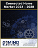 表紙：コネクテッドホーム市場：技術別、コンピューティングタイプ別、サービスプロバイダータイプ別、用途別、ユーザーインターフェース別、接続タイプ別、展開別（2023～2028年）