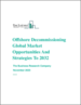 表紙：オフショアデコミッショニングの世界市場2032年までの機会と戦略