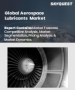 表紙：航空宇宙用潤滑油市場の規模、シェア、成長分析：タイプ別、技術別、プラットフォーム別、用途別、最終用途別、地域別－業界予測（2026～2033年）