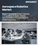 表紙：航空宇宙ロボティクス市場の規模、シェア、成長分析：ロボットタイプ別、コンポーネント別、ペイロード別、用途別、地域別－業界予測（2026～2033年）