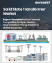 表紙：ソリッドステートトランス市場規模、シェア、成長分析：製品別、構成部品別、用途別、エンドユーザー別、地域別- 業界予測2026-2033年