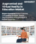 表紙：教育分野における拡張現実（AR）および仮想現実（VR）の市場規模、シェア、成長分析：技術タイプ別、コンポーネント別、アプリケーション別、エンドユーザー別、地域別－業界予測（2026-2033年）