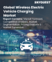 表紙：ワイヤレス電気自動車（EV）充電市場規模、シェア、および成長分析：推進方式別、充電システム別、用途別、地域別－業界予測2026-2033年