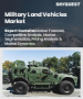 表紙：軍用陸上車両市場規模、シェア、および成長分析：オファリング別、タイプ別、機動能力別、用途別、地域別－業界予測（2026～2033年）