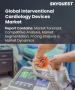 表紙：インターベンショナル心臓病学デバイス市場規模、シェア、および成長分析：製品別、エンドユーザー別、地域別－業界予測2026-2033年