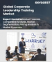 表紙：企業リーダーシップ研修の市場規模、シェア、成長分析：組織規模別、研修提供方法別、リーダーシップレベル別、研修内容重点別、業界別、地域別 - 業界予測（2026年～2033年）