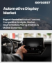 表紙：自動車用ディスプレイ市場規模、シェア、成長分析：製品別、画面サイズ別、表示技術別、地域別- 業界予測2026-2033年