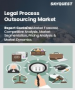 表紙：法務プロセスアウトソーシング市場規模、シェア、成長分析：コンポーネント別、組織規模別、所有形態別、サービス提供場所別、業務別、エンドユーザー別、地域別－業界予測2026-2033年
