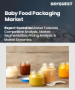 表紙：ベビーフード包装市場規模、シェア、成長分析：素材別、包装タイプ別、食品タイプ別、流通チャネル別、地域別－業界予測2026-2033年