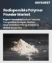 表紙：再分散性ポリマー粉末市場規模、シェア、成長分析：材料別、粉末タイプ別、最終用途別、地域別－業界予測 2026-2033年