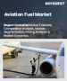 表紙：航空燃料市場規模、シェア、および成長分析：燃料タイプ別、航空機タイプ別、エンドユーザー別、販売チャネル別、地域別- 業界予測2026-2033年