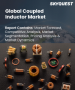 表紙：結合インダクタ市場規模、シェア、および成長分析：タイプ別、電力定格別、コア材料別、インダクタンス範囲別、用途別、地域別－業界予測2026-2033