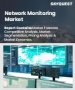 表紙：ネットワーク監視の市場規模、シェア、成長分析：提供別、帯域幅別、技術別、エンドユーザー別、地域別 - 産業予測、2026年～2033年