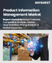 表紙：製品情報管理市場の規模、シェア、成長分析：コンポーネント別、導入形態別、組織規模別、エンドユーザー産業別、地域別－業界予測2026-2033年