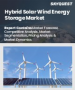 表紙：ハイブリッド太陽光・風力エネルギー貯蔵市場の規模、シェア、成長分析：技術別、貯蔵タイプ別、エンドユーザー別、地域別－業界予測2026-2033年