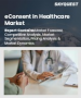 表紙：医療分野における電子同意（eConsent）の市場規模、シェア、成長分析：プラットフォーム別、登録タイプ別、フォームタイプ別、エンドユース別、地域別－業界予測2026-2033年
