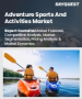 表紙：アドベンチャースポーツ・アクティビティ市場規模、シェア、成長分析：アクティビティ別、旅行者タイプ別、地域別－業界予測、2026年～2033年