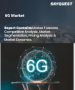 表紙：6G市場の規模、シェア、および成長分析：コンポーネント別、通信インフラ別、技術別、用途別、導入デバイス別、エンドユーザー別、ネットワークタイプ別、地域別―2026年～2033年の業界予測
