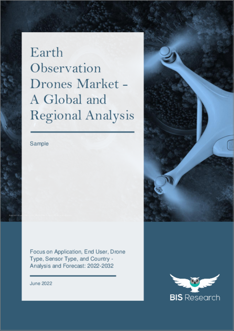表紙：地球観測用ドローンの世界市場 (2022-2032年)：用途・エンドユーザー・ドローンタイプ・センサータイプ・国別の分析・予測