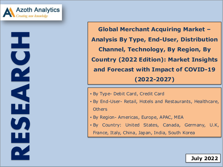 表紙：マーチャントアクワイアリングの世界市場 - 種類別・エンドユーザー別・流通チャネル別・技術別・地域別・国別の分析 (2022年版)：市場の考察・予測、新型コロナウイルス感染症 (COVID-19) の影響 (2022年～2027年)