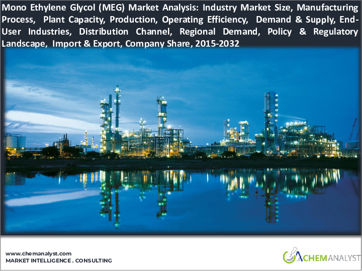 表紙：モノエチレングリコール (MEG) の世界市場 (2015-2030年)：工場生産能力・生産量・稼働効率・需給量・エンドユーザー産業・販売チャネル・地域需要・企業シェア・外国貿易
