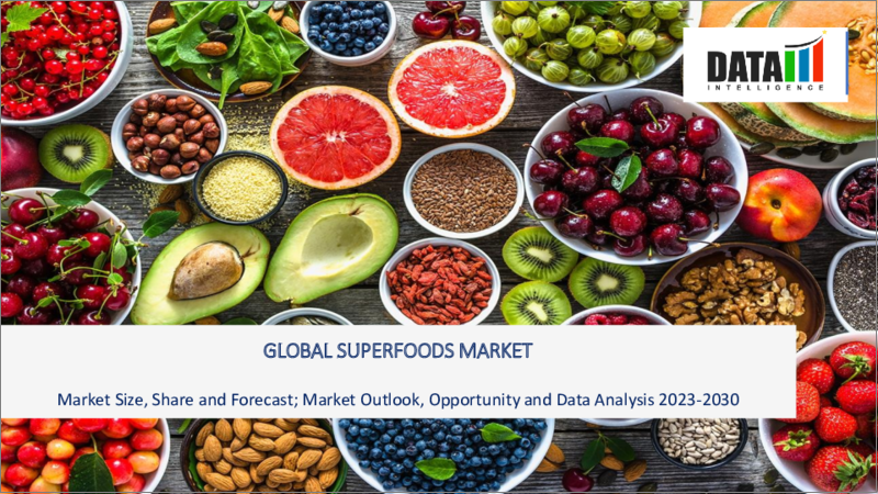 表紙：スーパーフードの世界市場-2023年～2030年