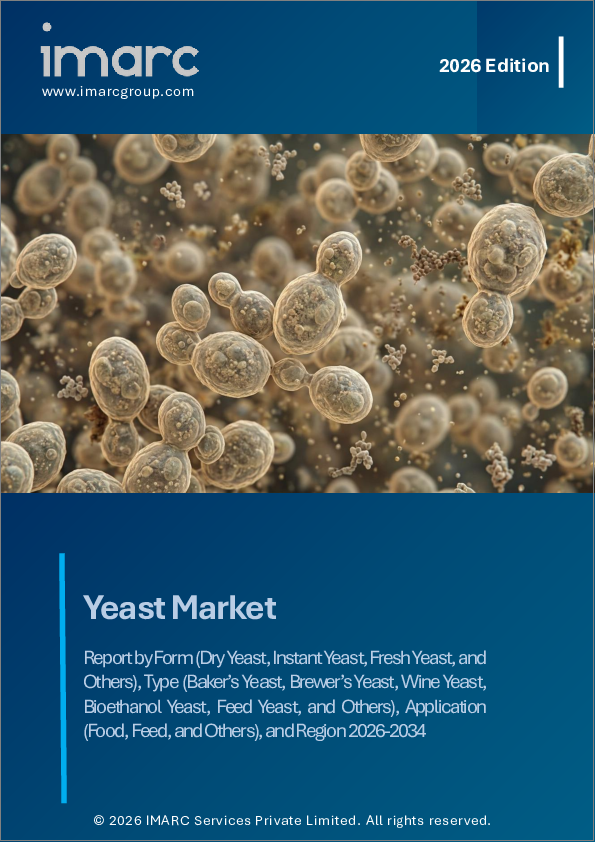 表紙:酵母市場:形態別、タイプ別、用途別、地域別、2025-2033年