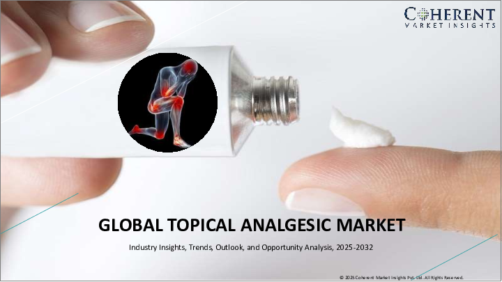 表紙：局所鎮痛剤市場：薬剤クラス別、剤形別、治療用途別、疼痛タイプ別、流通別、薬剤タイプ別、薬剤組成別、性別、年齢層別、流通チャネル別、地域別