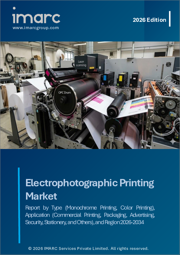 表紙：電子写真印刷市場レポート：タイプ、用途、地域別、2025年～2033年